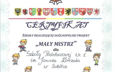 SP nr 1 w Sobótce otrzymała Certyfikat Szkoły „Mały Mistrz”