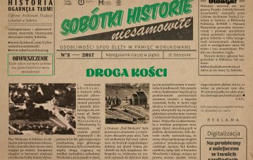 HISTORIE NIESAMOWITE NR 3 „Droga kości”