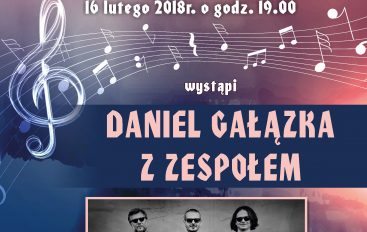 Poetycki Piątek – koncert. Daniel Gałązka z zespołem