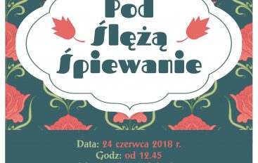 Pod Ślężą Śpiewanie