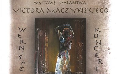 Koncert i wernisaż wystawy „Malarstwo Victora Mączyńskiego” w Muzeum Ślężańskim