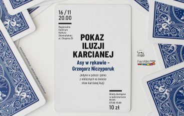 Pokaz iluzji karcianej w RCKS: Asy w rękawie
