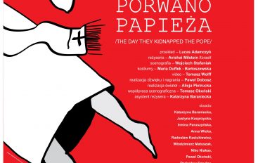 „Dzień, w którym porwano papieża” – ogólnopolska premiera teatralna w Sobótce