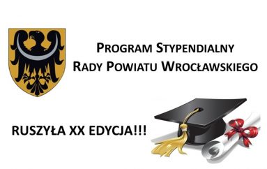 „Program Stypendialny Rady Powiatu Wrocławskiego”