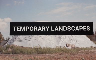 Temporary landscapes