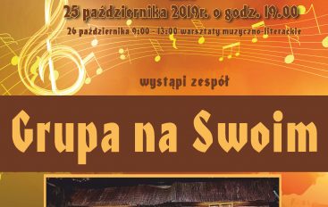 Koncert Grupy na Swoim i warsztaty muzyczne