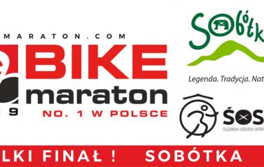 Finał Bike Maraton – witamy w Sobótce!