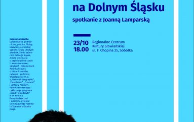 Spotkanie z Joanną Lamparską – skarby Dolnego Śląska