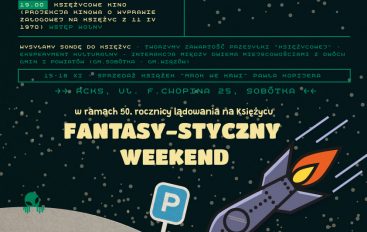 Fantasy-styczny weekend w Sobótce 2019 – 50. rocznica lądowania na Księżycu