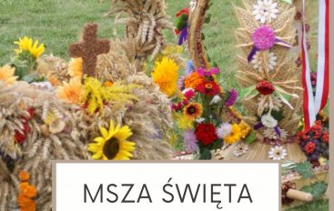 MSZA ŚWIĘTA – DOŻYNKOWA 13.09.2020 R.