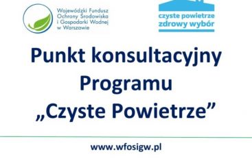 Gminny Punkt Konsultacyjno-Informacyjny Programu „Czyste Powietrze” nieczynny 3.06.2021