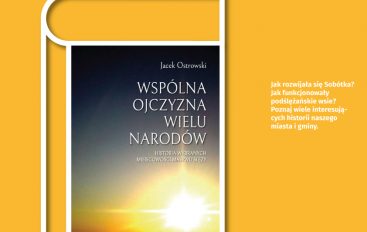 Promocja książki o Sobótce – Wspólna ojczyzna wielu narodów