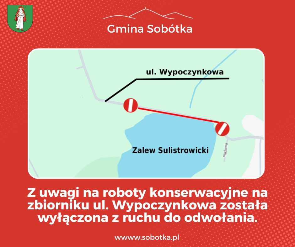 Sulistrowice - Sulistrowiczki - Ul. Wypoczynkowa została wyłączona z ruchu pojazdów