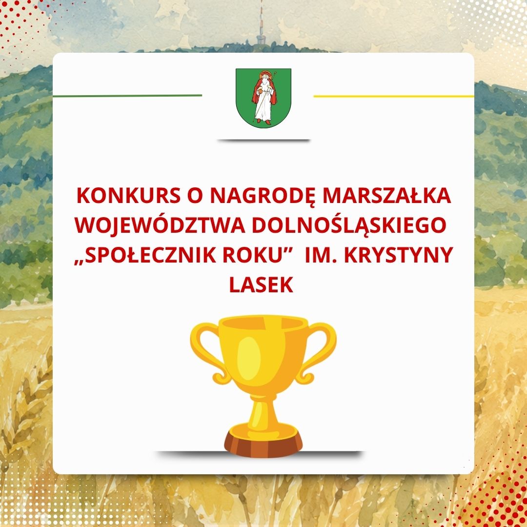 Konkurs o Nagrodę Marszałka Województwa Dolnośląskiego „Społecznik Roku” im. Krystyny Lasek