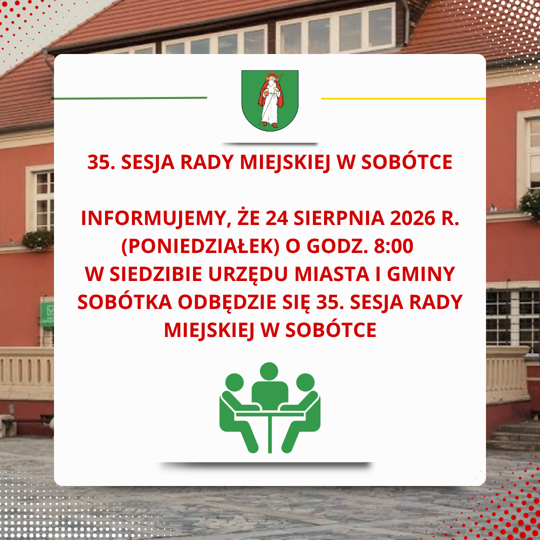 35. Sesja Rady Miejskiej w Sobótce