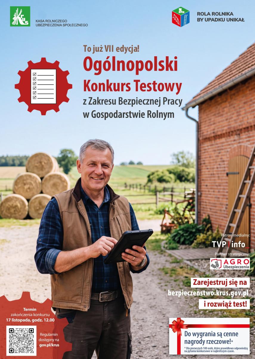 Rozpoczęła się VII edycja Ogólnopolskiego Konkursu Testowego „Rola rolnika, by upadku unikał”!