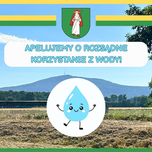 Apelujemy o rozsądne korzystanie z wody