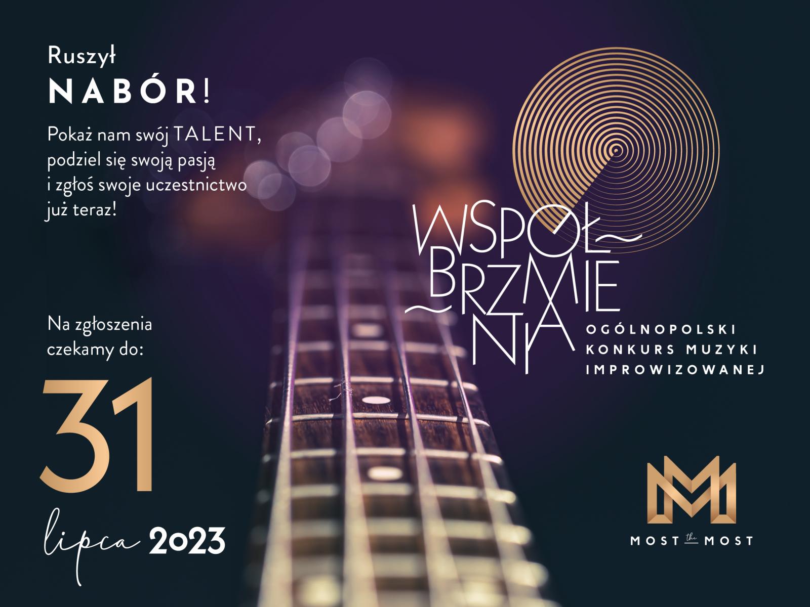 „Współbrzmienia – Ogólnopolski Konkurs Muzyki Improwizowanej” Zgłoś swój udział teraz!