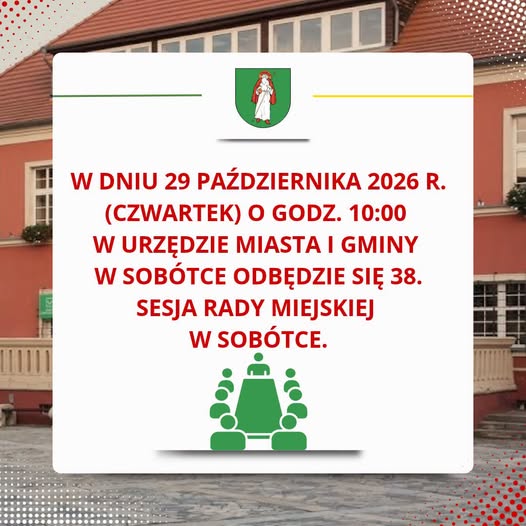 38. sesja Rady Miejskiej w Sobótce