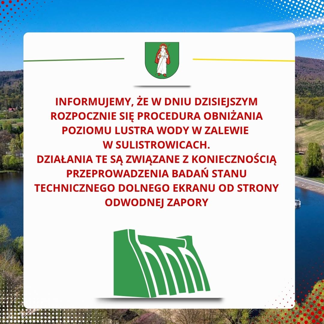 KOMUNIKAT - OBNIŻENIE POZIOMU WODY W ZALEWIE SULISTROWICKIM